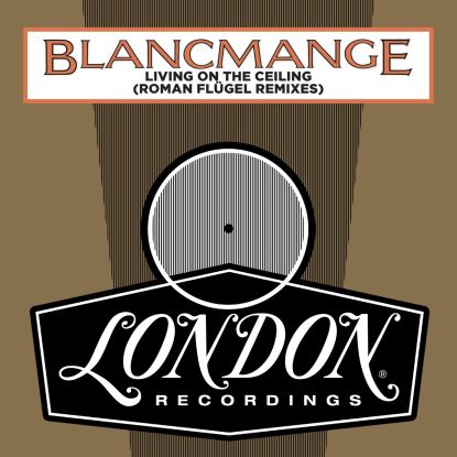 Blancmange/LIVING ON THE CEILING RMX 12"