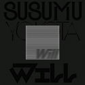 Susumu Yokota/WILL (SKINTONE EDITION) DLP