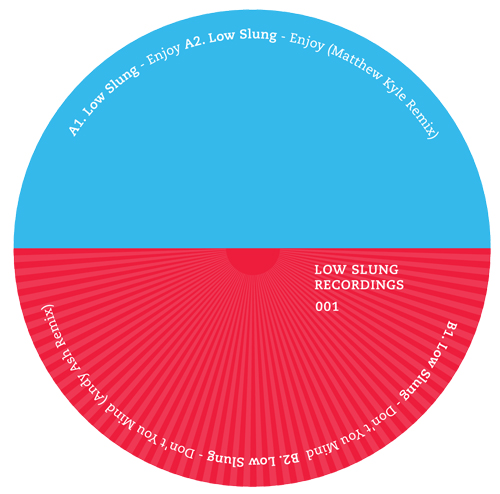 Low Slung/ENJOY - DON'T YOU MIND 12"