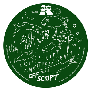 Fish Go Deep/OFF SCRIPT 12"