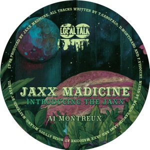 Jaxx Madicine/INTRODUCING THE JAXX 12"