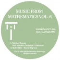Various/MUSIC FROM MATHEMATICS VOL.6 12"