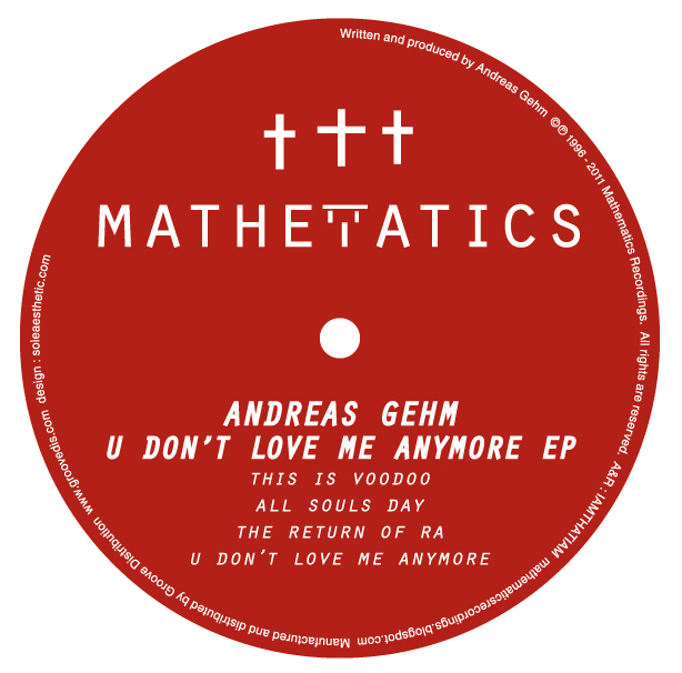 Andreas Gehm/U DON'T LOVE ME ANYMORE 12"