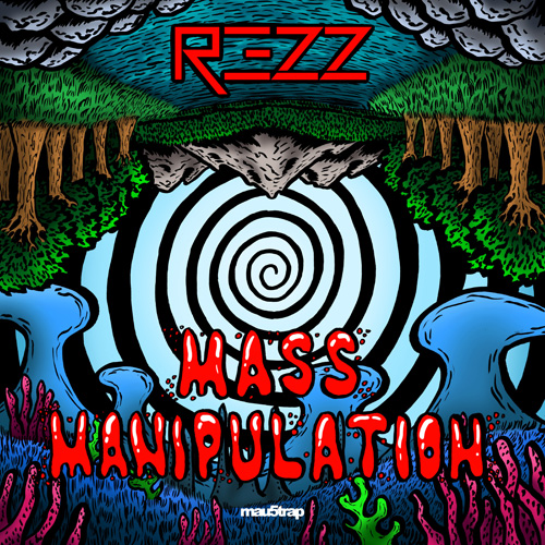 Rezz/MASS MANIPULATION DLP