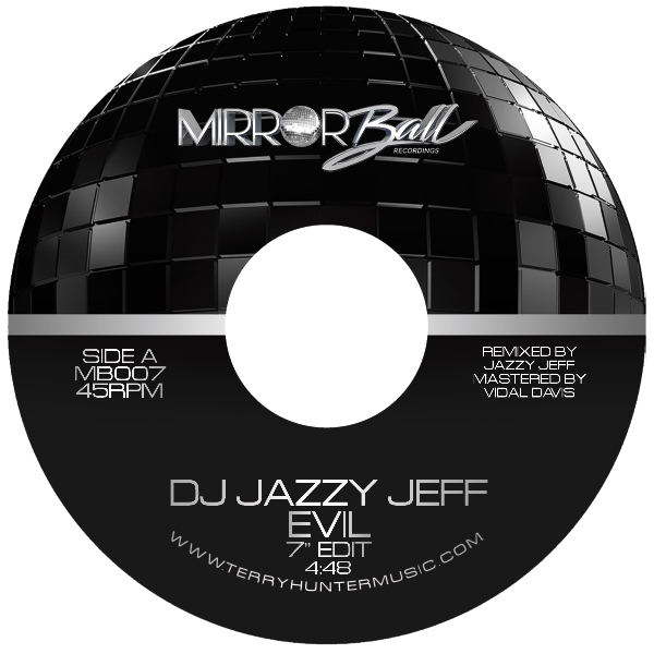 DJ Jazzy Jeff/EVIL 7"