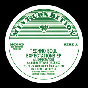 Techno Soul/EXPECTATIONS EP 12"