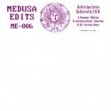 Medusa Edits/REFLECTION SERIES #5 12"