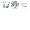 Medusa Edits/REFLECTION SERIES #6 12"