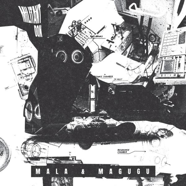 Mala & Magugu/MILITANT DON 10"