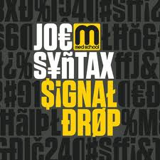 Joe Syntax/SIGNAL DROP 12"