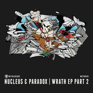 Nucleus & Paradox/WRATH EP PT 2 12"
