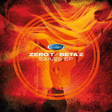 Zero T & Beta 2/EXILES EP 12"
