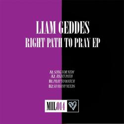 Liam Geddes/RIGHT PATH TO PRAY EP 12"