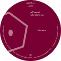 Jeff Samuel/FALSE ALARM EP 12"