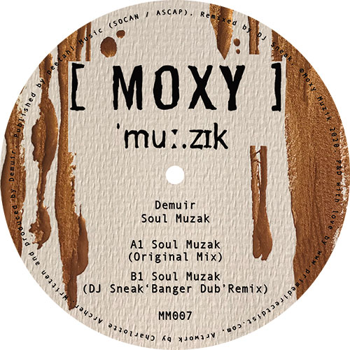 Demuir/SOUL MUZAK (DJ SNEAK REMIX) 12"