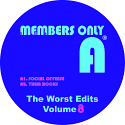 Members Only/THE WORST EDITS VOL 8