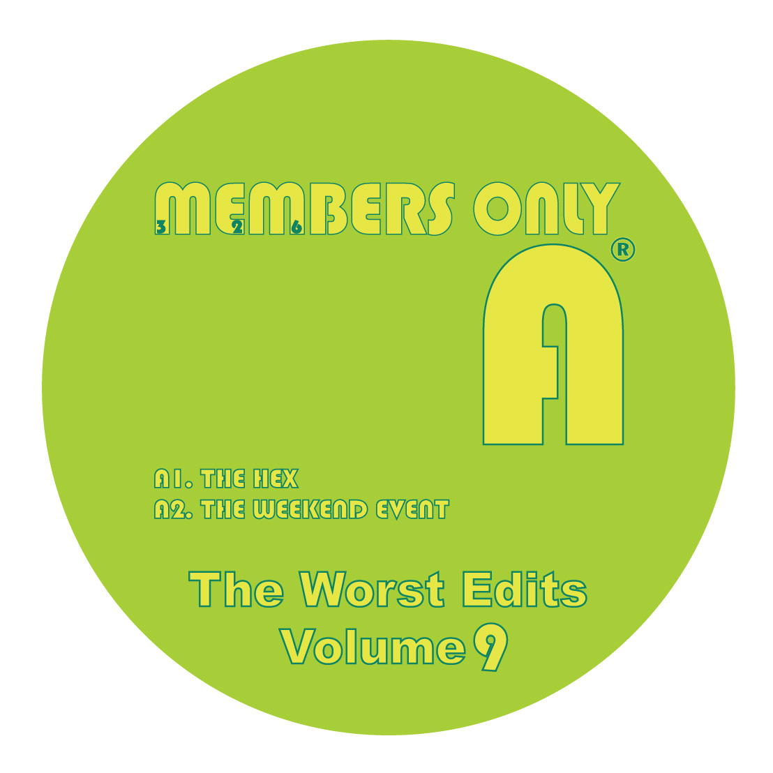 Members Only/WORST EDITS VOL. 9 12"