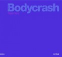 Buy Now/BODYCRASH DIRTY SOUTH RMX 12"