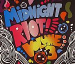 Yam Who/MIDNIGHT RIOT VOL. 3 DCD