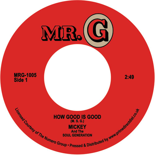Mickey & The S.G./HOW GOOD IS GOOD 7"