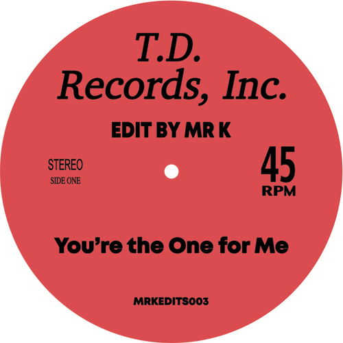 Mr. K/YOU'RE THE ONE FOR ME 12"