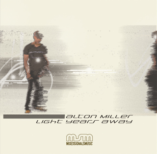 Alton Miller/LIGHT YEARS AWAY CD
