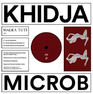 Khidja/MICROB (TOLOUSE LOW TRAX RMX) 12"