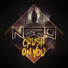 Nero/CRUSH ON YOU (KNIFE PARTY RMX) 12"