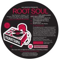 Root Soul/FUSELAGE: UNRELEASED RMXS 12"