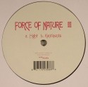Force of Nature/3-EUROPEAN EDITION 12"