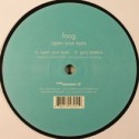 Foog/OPEN YOUR EYES 12"