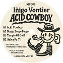 Inigo Vontier/ACID COWBOY 12"