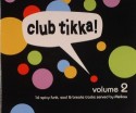 Various/CLUB TIKKA 2 CD