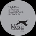 Moxie/HIGH FIVE 12"