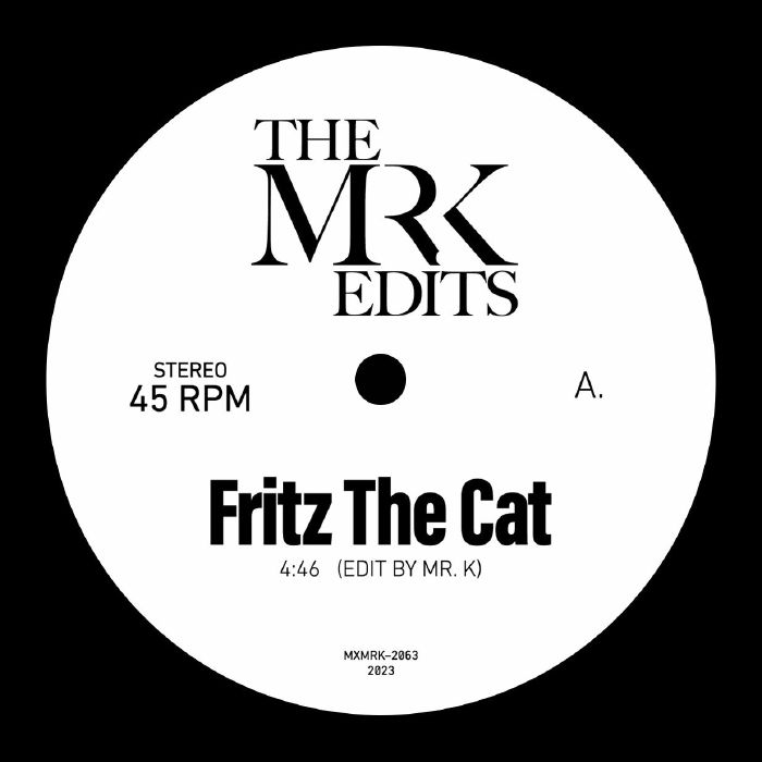 Mr. K/FRITZ THE CAT 7"