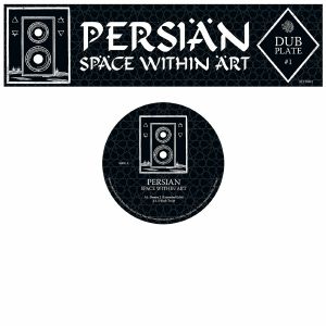 Persian/SPACE WITHIN ART EP 10"