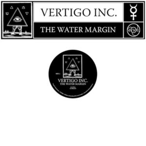 Vertigo Inc./THE WATER MARGIN EP 12"