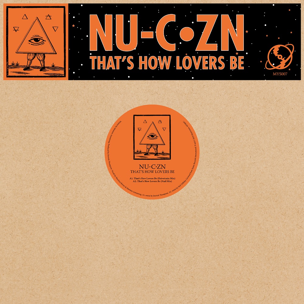 Nu-C-Zn/THAT'S HOW LOVERS BE (2025) 12"