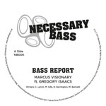 Marcus Visionary/BASS REPORT 12"