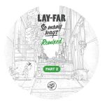 Lay-Far/SO MANY WAYS: REMIXED PT. 2 12"