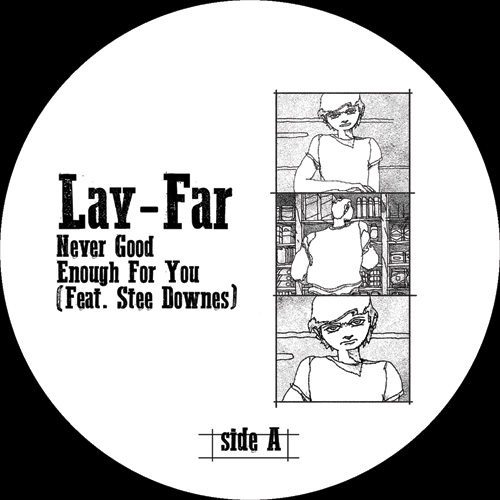 Lay-Far/NEVER GOOD ENOUGH FOR YOU 12"