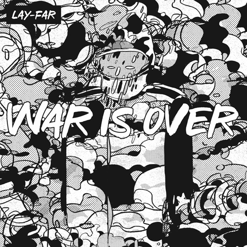 Lay-Far/WAR IS OVER LP