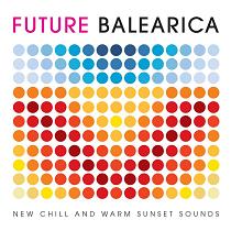 Various/FUTURE BALEARICA MIX CD