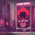 Louie Vega ft. Robyn/ALL MY LOVE REMIXES D12"