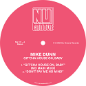 Mike Dunn/GIT'CHA HOUSE ON BABY 12"