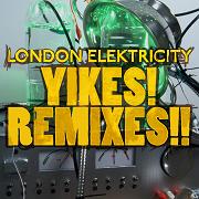 London Elektricity/YIKES! REMIXES CD