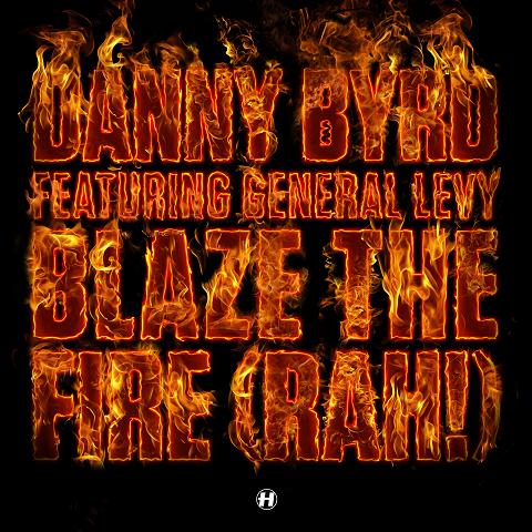 Danny Byrd/BLAZE THE FIRE 12"