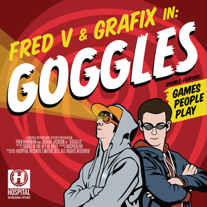 Fred V & Grafix/GOGGLES 12"