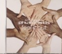 Phuturistix/FEEL IT OUT CD