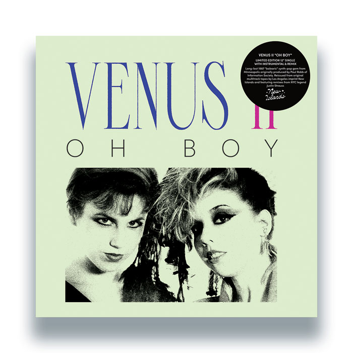 Venus II/OH BOY (JUSTIN STRAUSS REMIX) 12"